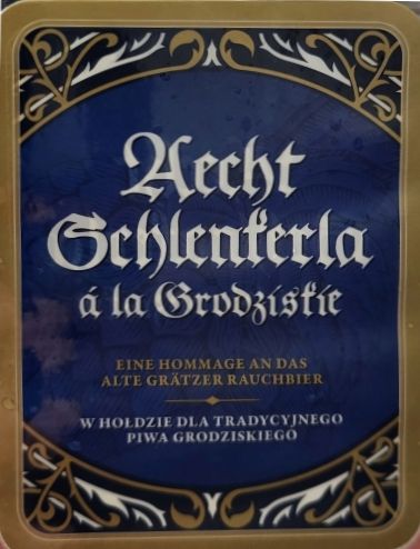 Aecht Schlenkerla à La Grodziskie
