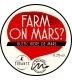Farm On Mars?